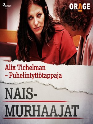 cover image of Alix Tichelman &#8211; Puhelintyttötappaja